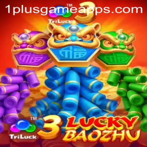 Explore the Exciting World of 3LuckyBaozhu at 1PlusGame Casino