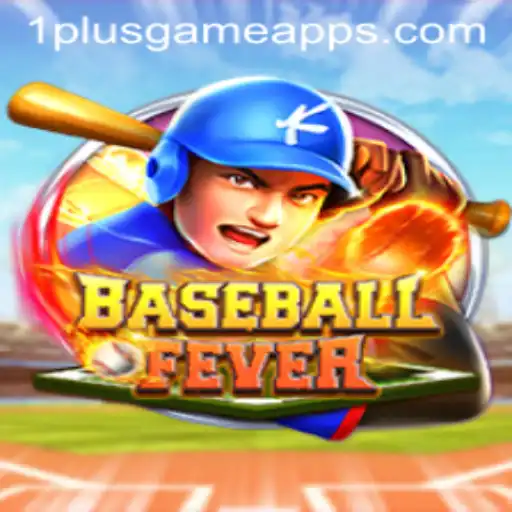 BaseballFever: The Ultimate Gaming Experience at 1PlusGame Casino