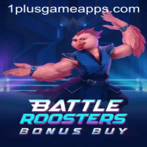 BattleRoostersBonusBuy: Unleashing the Thrill at 1PlusGame Casino