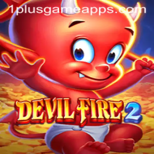 Exploring the Excitement of DevilFire2: A Captivating Experience at 1PlusGame Casino