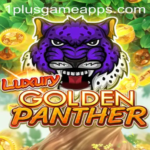 LUXURYGOLDENPANTHER: A Glimmering Adventure with 1PlusGame Casino